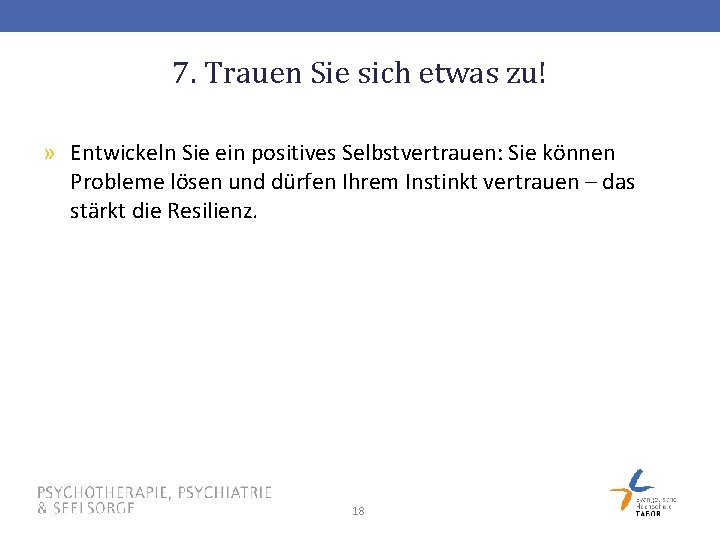 7. Trauen Sie sich etwas zu! » Entwickeln Sie ein positives Selbstvertrauen: Sie können