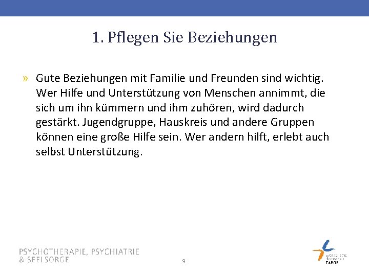 1. Pflegen Sie Beziehungen » Gute Beziehungen mit Familie und Freunden sind wichtig. Wer