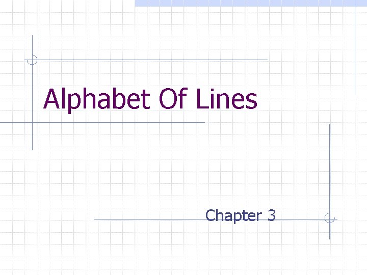 Alphabet Of Lines Chapter 3 