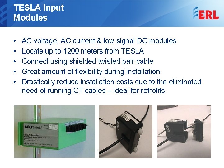 TESLA Input Modules • • • AC voltage, AC current & low signal DC