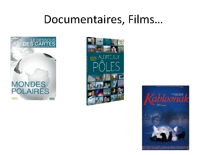 Documentaires, Films… 