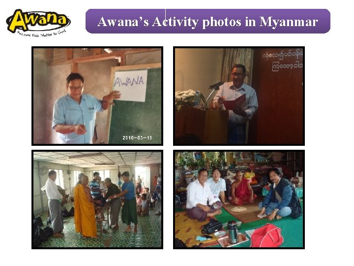 Awana’s Activity photos in Myanmar 