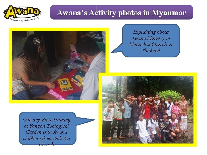 Awana’s Activity photos in Myanmar Explaining about Awana Ministry in Mahachai Church in Thailand