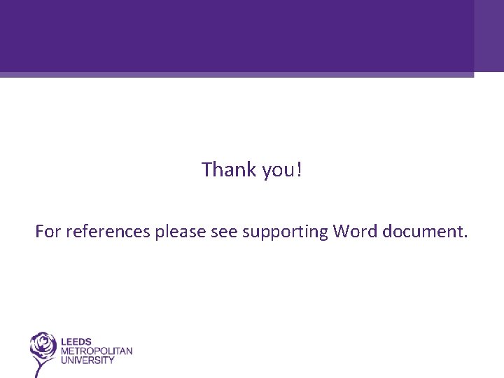 Thank you! For references please see supporting Word document. 