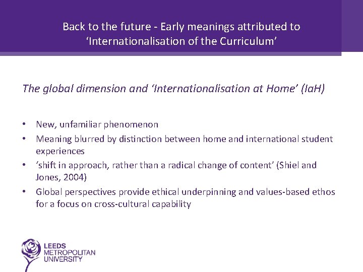Back to the future - Early meanings attributed to ‘Internationalisation of the Curriculum’ The