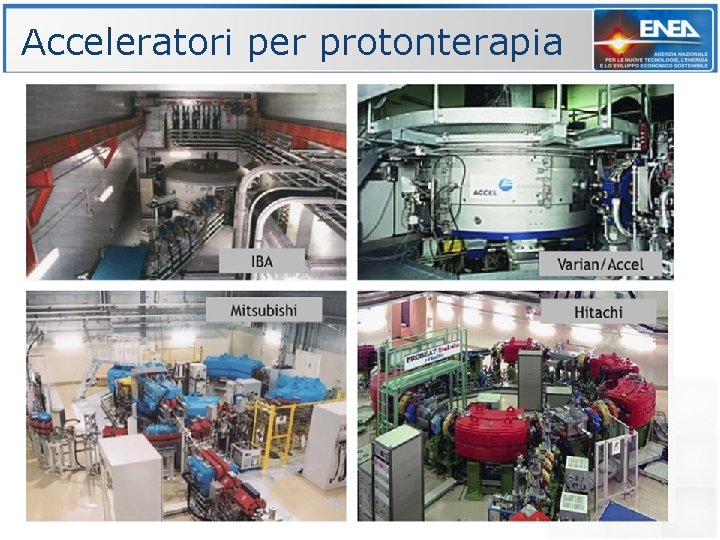 Acceleratori per protonterapia 