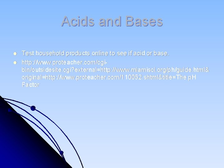 Acids and Bases l l Test household products online to see if acid or