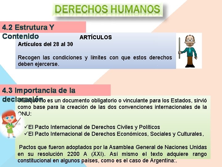 4. 2 Estrutura Y Contenido ARTÍCULOS Artículos del 28 al 30 Recogen las condiciones 4. 2 Estrutura Y Contenido ARTÍCULOS Artículos del 28 al 30 Recogen las condiciones