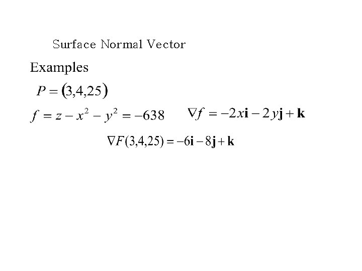 Surface Normal Vector Surface Normal Vector