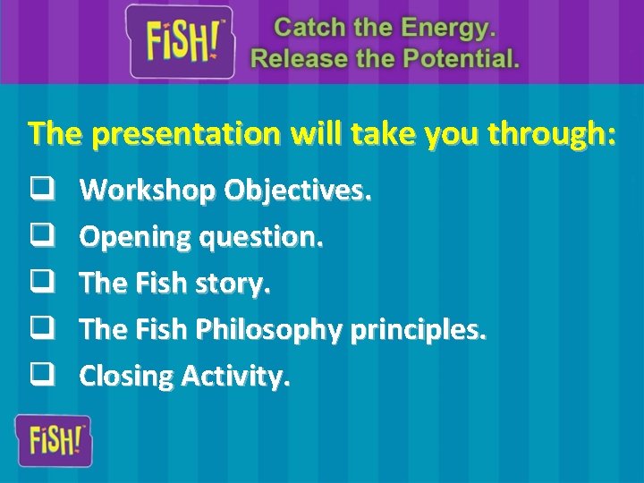 The presentation will take you through: q q q Workshop Objectives. Opening question. The