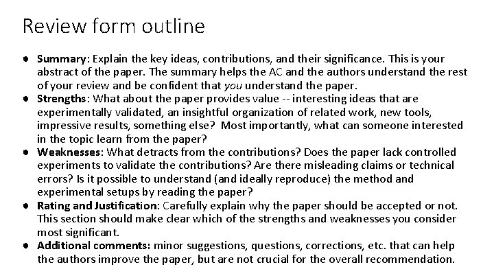 Review form outline ● Summary: Explain the key ideas, contributions, and their significance. This Review form outline ● Summary: Explain the key ideas, contributions, and their significance. This
