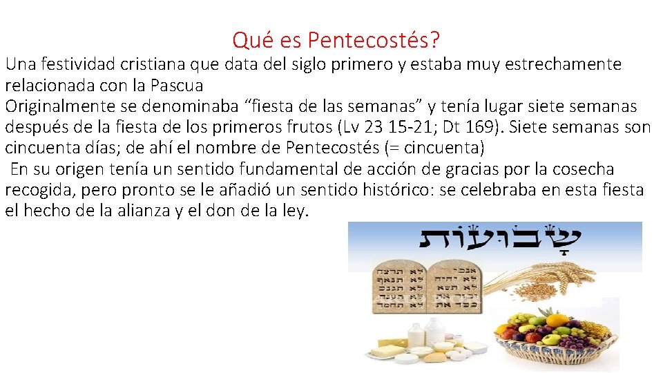  Qué es Pentecostés? Una festividad cristiana que data del siglo primero y estaba