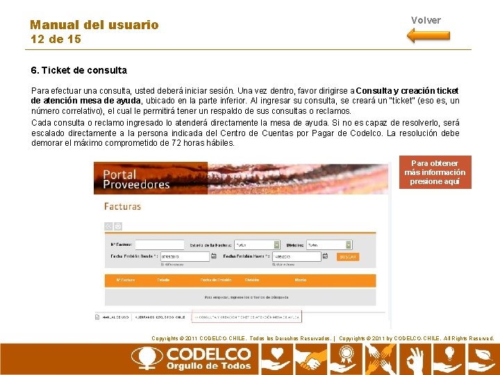 Manual del usuario Volver 12 de 15 6. Ticket de consulta Para efectuar una Manual del usuario Volver 12 de 15 6. Ticket de consulta Para efectuar una