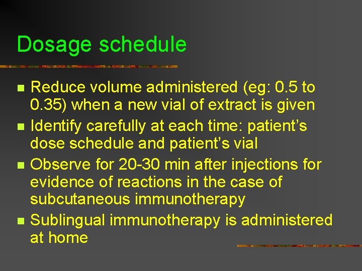 Dosage schedule n n Reduce volume administered (eg: 0. 5 to 0. 35) when Dosage schedule n n Reduce volume administered (eg: 0. 5 to 0. 35) when