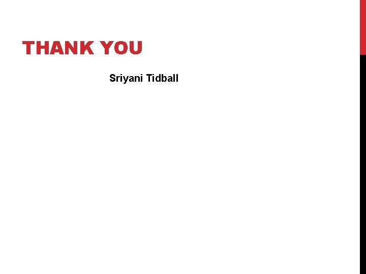 THANK YOU Sriyani Tidball 