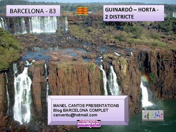 BARCELONA - 83 GUINARDÓ – HORTA - 2 DISTRICTE MUNICIPAL MANEL CANTOS PRESENTATIONS Blog