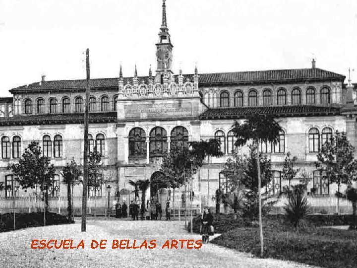 ESCUELA DE BELLAS ARTES 