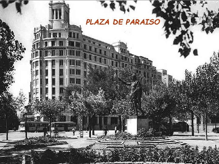 PLAZA DE PARAISO 