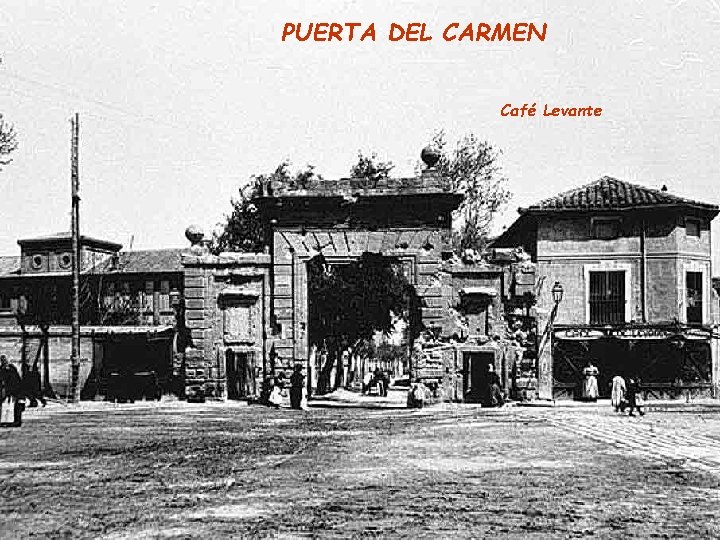 PUERTA DEL CARMEN Café Levante 