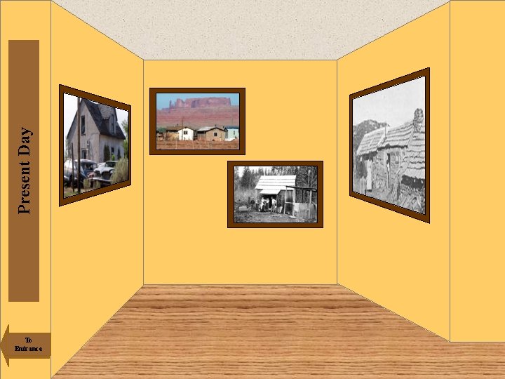 Present Day To Entrance Room 2 