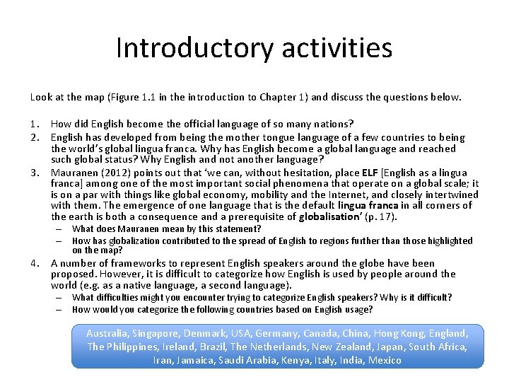 Introductory activities Look at the map (Figure 1. 1 in the introduction to Chapter