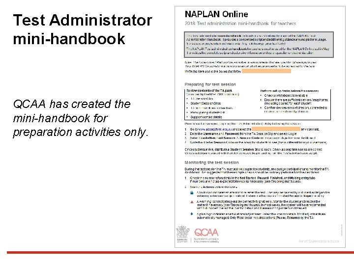 Test Administrator mini-handbook QCAA has created the mini-handbook for preparation activities only. 