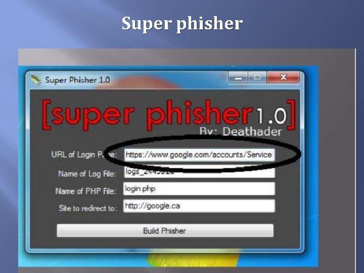 Super phisher Super phisher