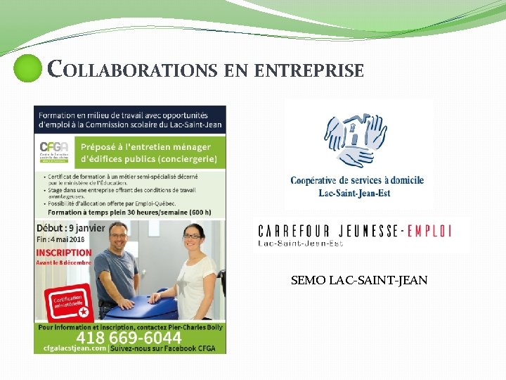 COLLABORATIONS EN ENTREPRISE SEMO LAC-SAINT-JEAN 