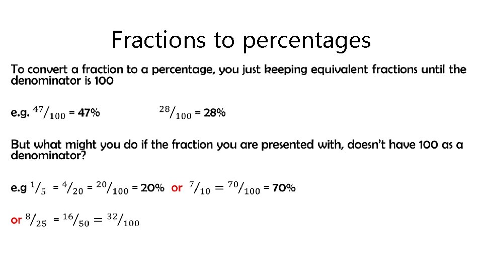 Fractions to percentages • 