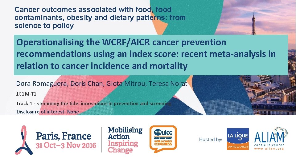 Cancer outcomes associated with food, food contaminants, obesity and dietary patterns: from science to