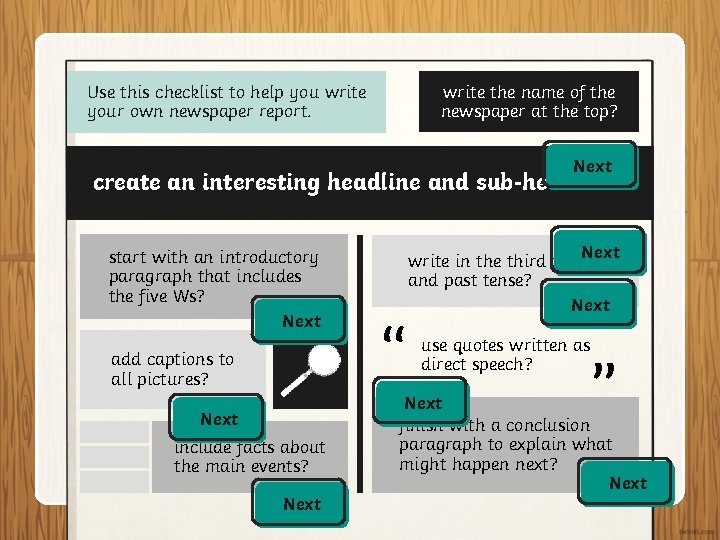 A Newspaper Report Checklist Use this checklist to help you write your own newspaper
