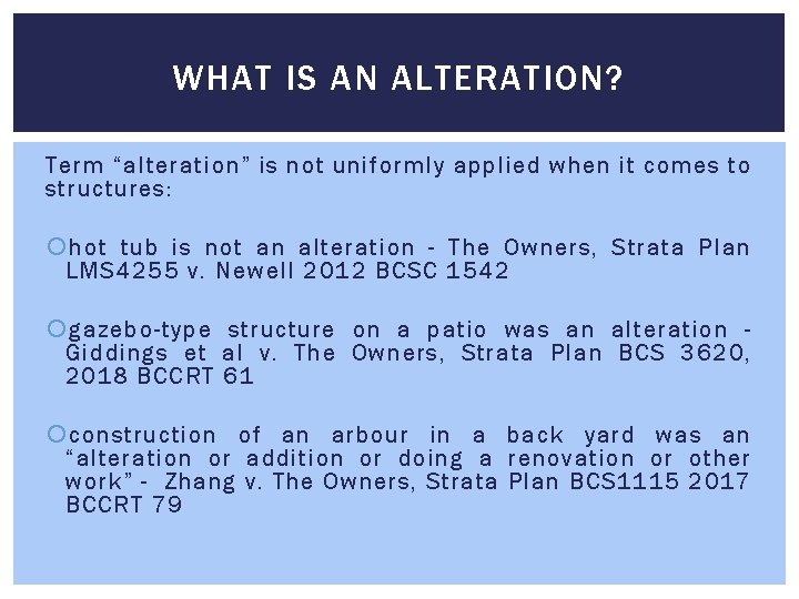 WHAT IS AN ALTERATION? Term “alteration” is not uniformly applied when it comes to WHAT IS AN ALTERATION? Term “alteration” is not uniformly applied when it comes to
