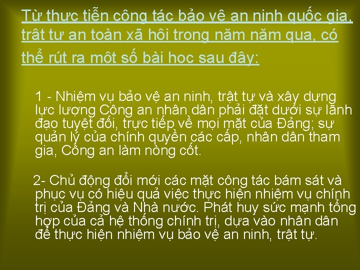 Từ thực tiễn công tác bảo vệ an ninh quốc gia, trật tự an