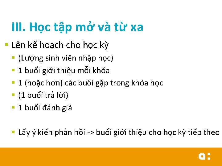 III. Học tập mở và từ xa § Lên kế hoạch cho học kỳ