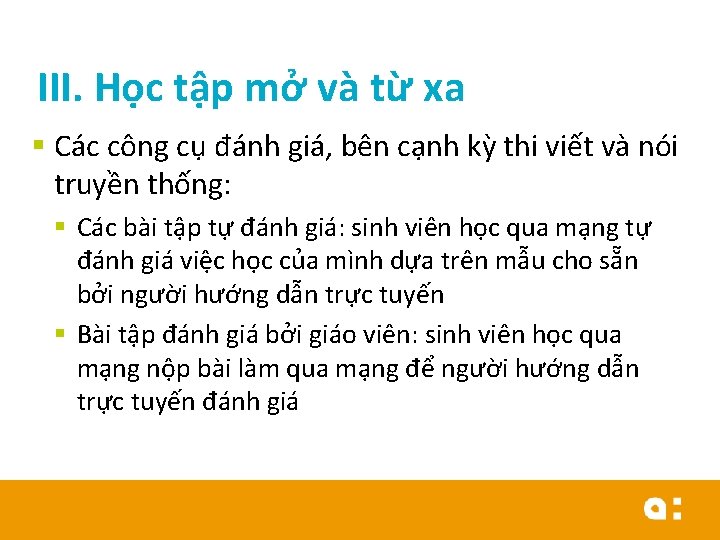III. Học tập mở và từ xa § Các công cụ đánh giá, bên