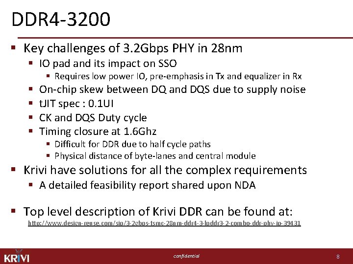 DDR 4 -3200 § Key challenges of 3. 2 Gbps PHY in 28 nm