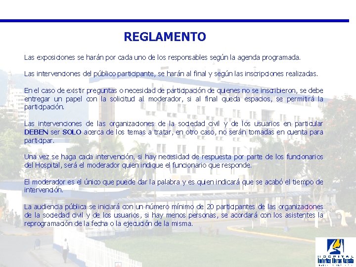  REGLAMENTO Las exposiciones se harán por cada uno de los responsables según la