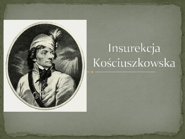 Insurekcja Kościuszkowska 