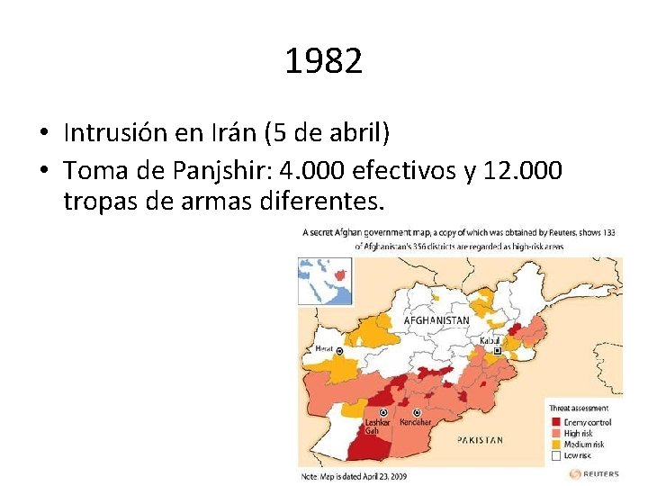 1982 • Intrusión en Irán (5 de abril) • Toma de Panjshir: 4. 000