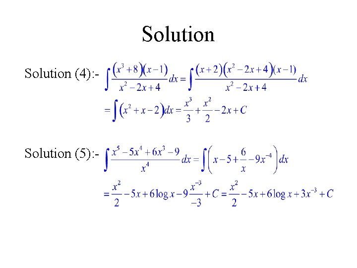 Solution (4): - Solution (5): - 