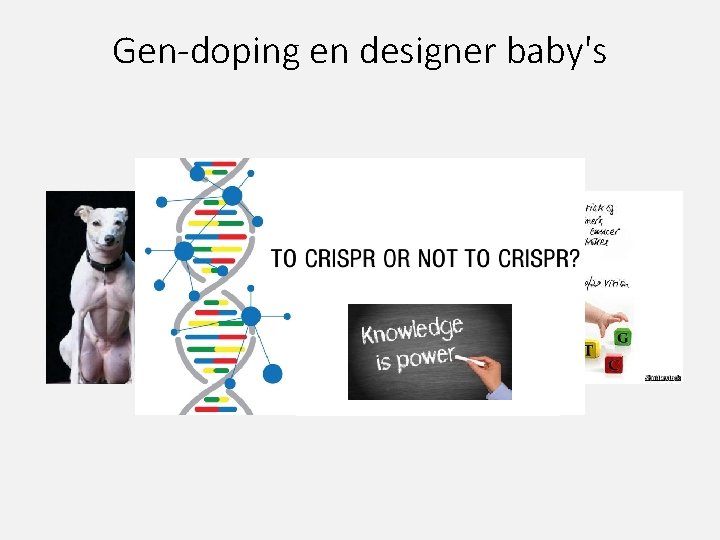 Gen-doping en designer baby's 