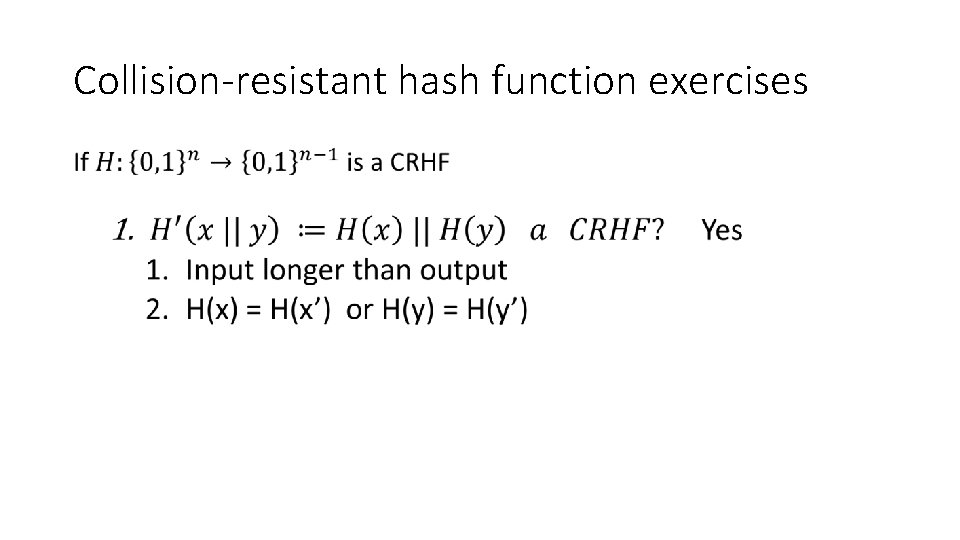 Collision-resistant hash function exercises • 