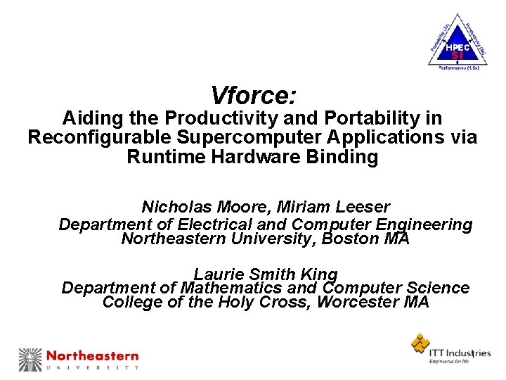 Vforce: Aiding the Productivity and Portability in Reconfigurable Supercomputer Applications via Runtime Hardware Binding