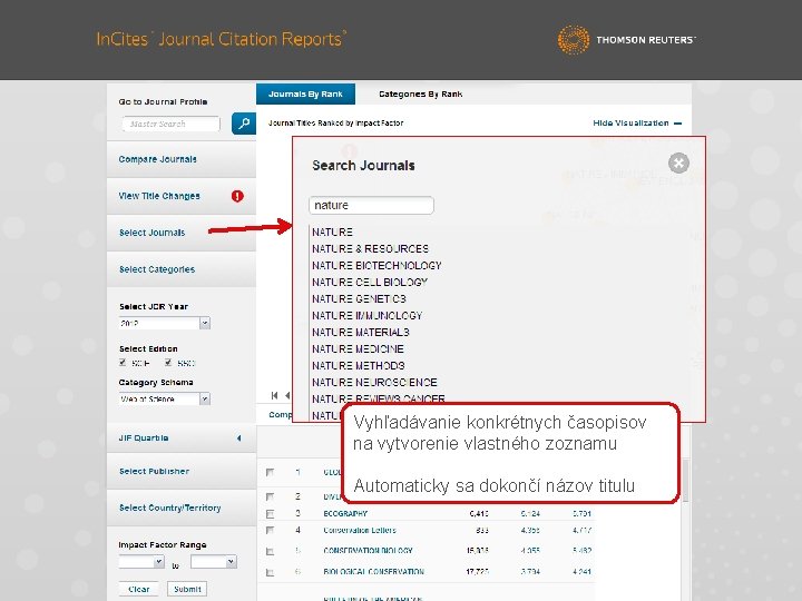 Vyhľadávanie konkrétnych časopisov na vytvorenie vlastného zoznamu Automaticky sa dokončí názov titulu 