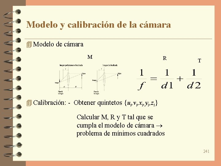 Modelo y calibración de la cámara 4 Modelo de cámara M R T 4