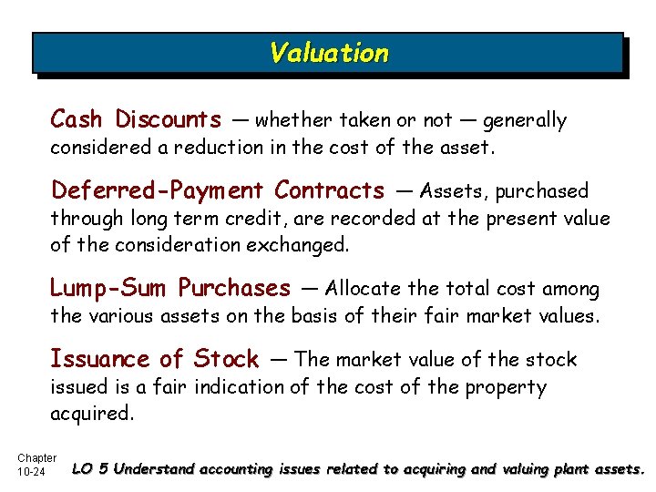 Valuation Cash Discounts — whether taken or not — generally considered a reduction in