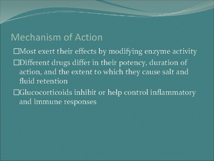 Mechanism of Action �Most exert their effects by modifying enzyme activity �Different drugs differ