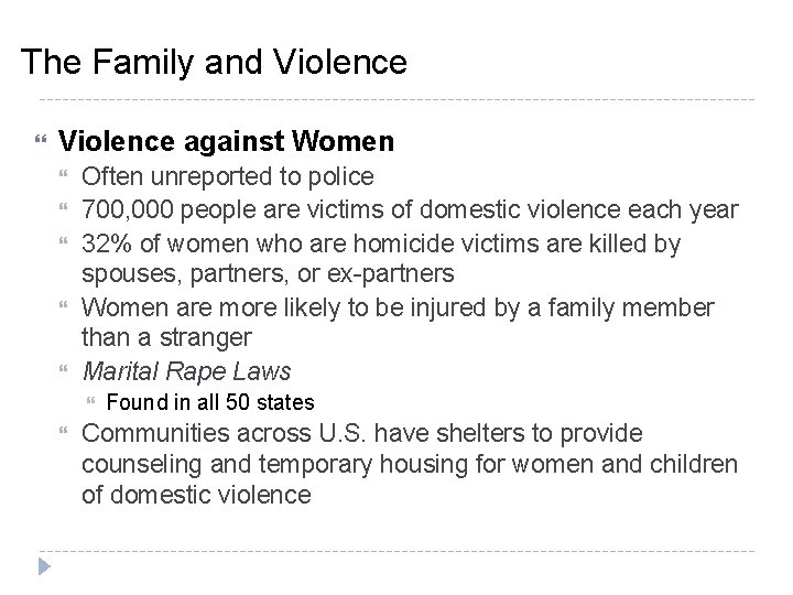 The Family and Violence against Women Often unreported to police 700, 000 people are The Family and Violence against Women Often unreported to police 700, 000 people are