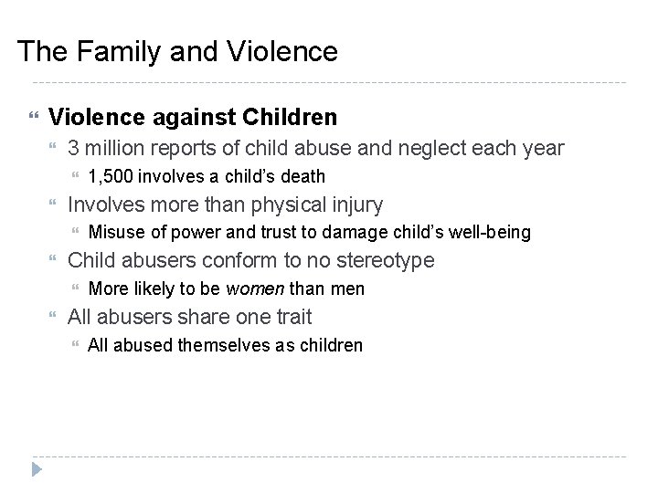 The Family and Violence against Children 3 million reports of child abuse and neglect The Family and Violence against Children 3 million reports of child abuse and neglect