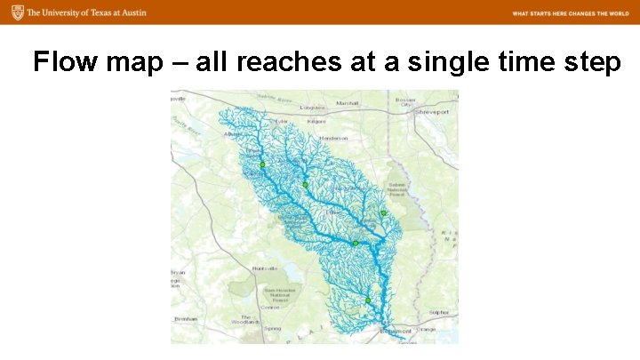 Flow map – all reaches at a single time step 